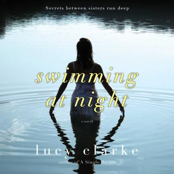 Swimming at Night: A Novel