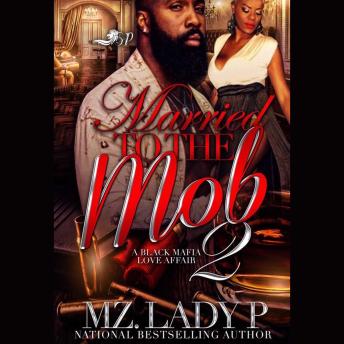 Married to the Mob 2: A Black Mafia Affair