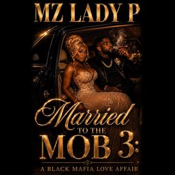 Married to the Mob 3: A Black Mafia Affair