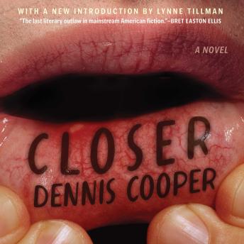 Closer: A Novel