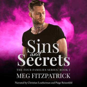Sins and Secrets: Second Chance Grumpy Sunshine