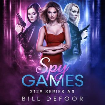 Spy Games: Espionage, Cyber Dome & Romance