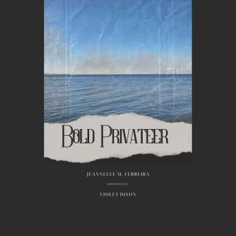 Bold Privateer