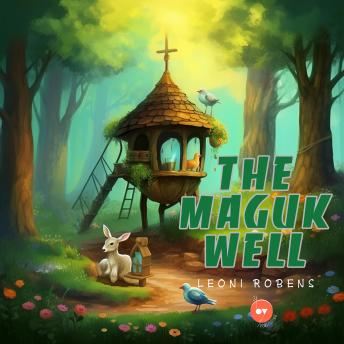 The Maguk Well: Audio Book