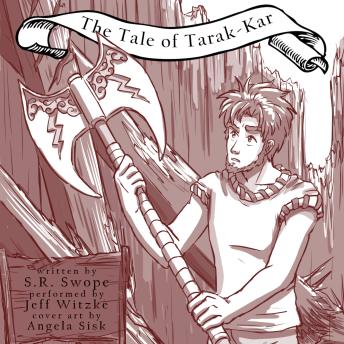 The Tale of Tarak-Kar