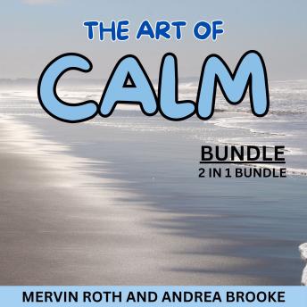 The Art of Calm Bundle, 2 in 1 Bundle: Calm My Anger and I Can Be Calm