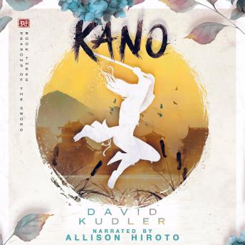Kano: A Kunoichi Tale