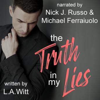 The Truth in My Lies