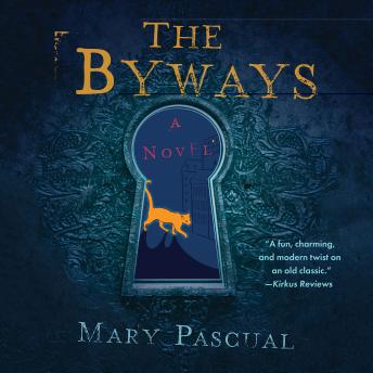 The Byways: A Novel