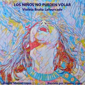 [Spanish] - Los niños no pueden volar