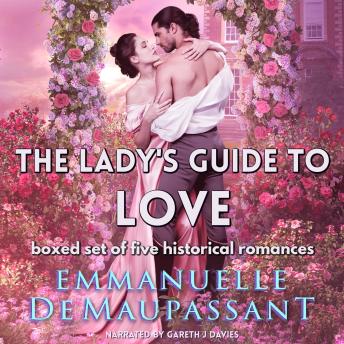 The Lady's Guide to Love: a boxed set of five historical romances