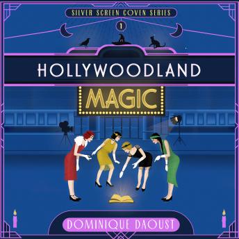Hollywoodland Magic