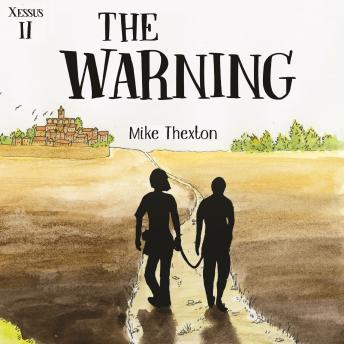 The Warning: Xessus Book 2