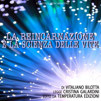[Italian] - La reincarnazione è la scienza delle vite