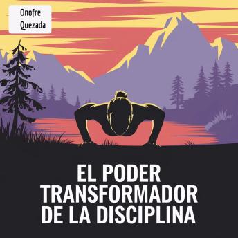 [Spanish] - El Poder Transformador De La Disciplina