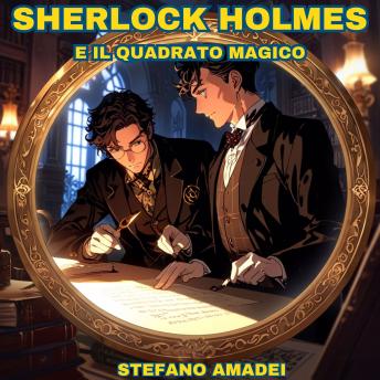 [Italian] - Sherlock Holmes e il Quadrato Magico