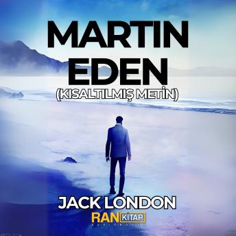 [Turkish] - Martin Eden (Kısaltılmış Metin)