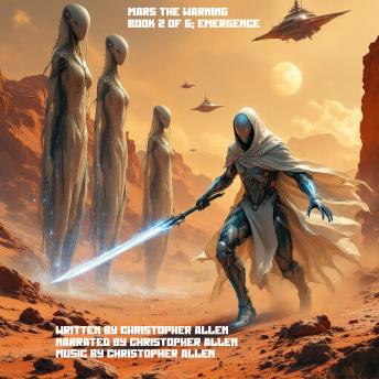 Mars the Warning: Book 2 of 6 Emergence