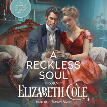 A Reckless Soul: A Steamy Regency Spy Romance