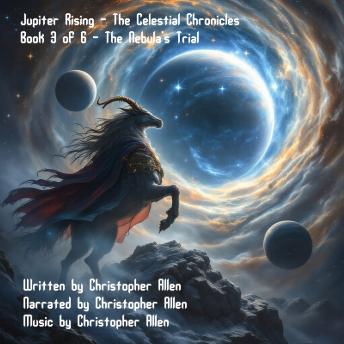 Listen Free to Jupiter Rising: Book 3 of 6 - The Nebula's Trial by ...