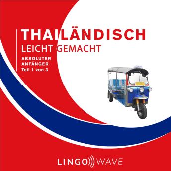 [German] - Thailändisch Leicht Gemacht - Absoluter Anfänger - Teil 1 von 3