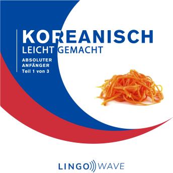 [German] - Koreanisch Leicht Gemacht - Absoluter Anfänger - Teil 1 von 3