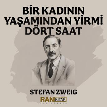 [Turkish] - Bir Kadının Yaşamından Yirmi Dört Saat