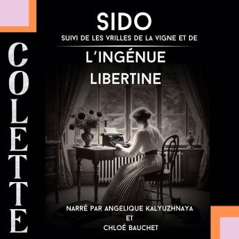 [French] - Sido + L'ingénue Libertine
