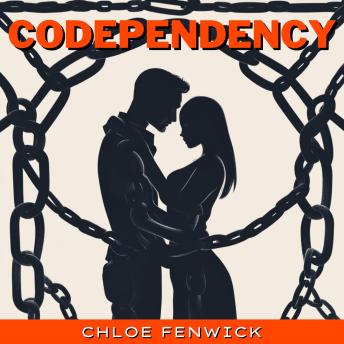 Codependency: Recovery from Narcissistic Abuse, Codependent Relationships, Complex PTSD and Gaslight Effect with Emotional Intelligence and Daily Meditation. Identifying, Disarming, and Dealing with Narcissists, Covert Manipulation, Dark Psychology and Ga