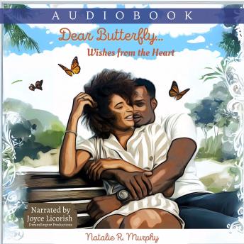 Dear Butterfly...: Wishes from the Heart