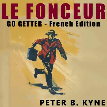 [French] - Le Fonceur - Go Getter (French Edition)