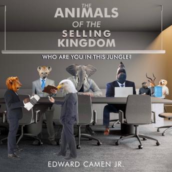 The Animals of the Selling Kingdom: Who Are You in This Jungle?