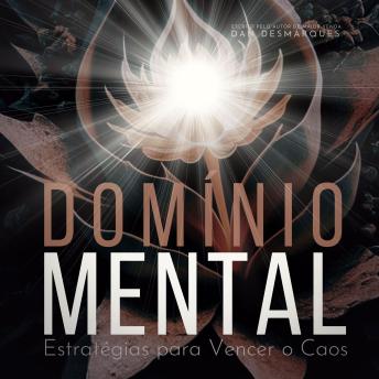 [Portuguese] - Domínio Mental: Estratégias para Vencer o Caos