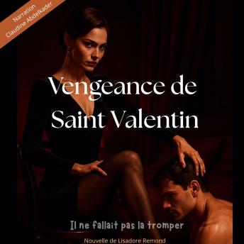 [French] - Vengeance de Saint-Valentin: il ne fallait pas la tromper