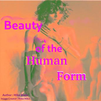 Beauty of the Human Form