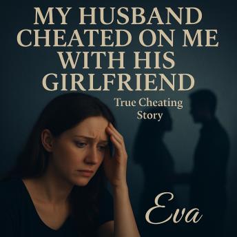 My Husband Cheated On Me With His Girlfriend l True Cheating story