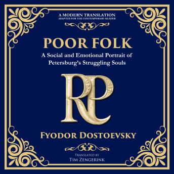 Poor Folk: A Heartfelt Story of Love, Poverty, and Human Struggle