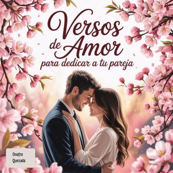 [Spanish] - Versos De Amor Para Dedicar A Tu Pareja