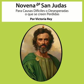 [Spanish] - Novena de San Judas Tadeo Para Causas Difíciles, Desesperadas o que se Creen Perdidas
