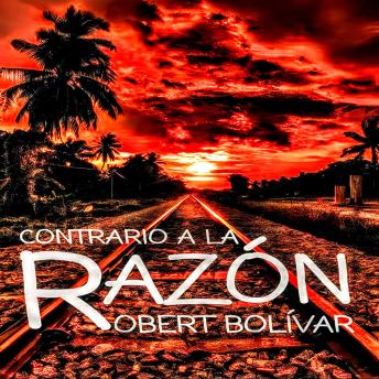 [Spanish] - Contrario A LA Razón