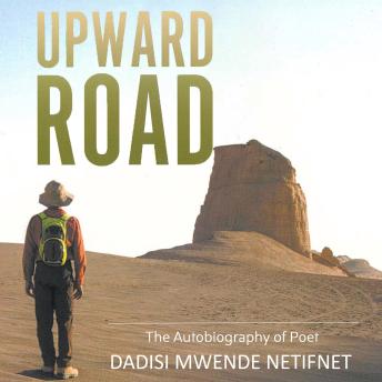 Upward Road - Dadisi Mwende  Netifnet