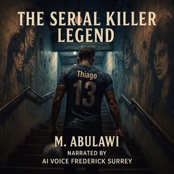 The Serial Killer Legend
