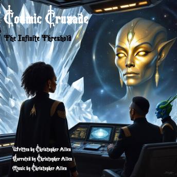 Cosmic Crusade: The Infinite Threshold