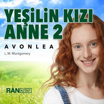 [Turkish] - Yeşilin Kızı Anne - Avonlea