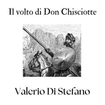 [Italian] - Il volto di Don Chisciotte: Storie confidenziali di letteratura spagnola