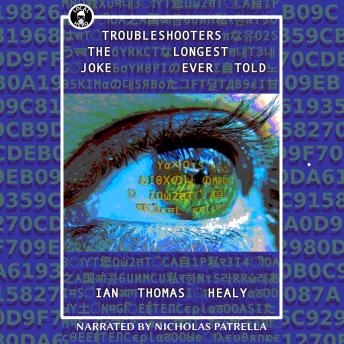 Troubleshooters: The Longest Joke Ever Told