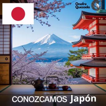 [Spanish] - Conozcamos Japón
