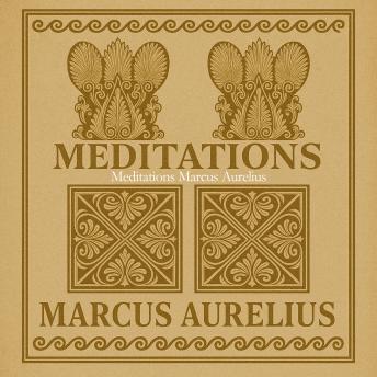Meditations (meditations marcus aurelius)