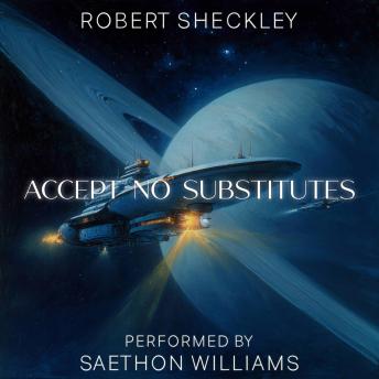 Accept No Substitutes