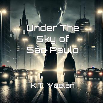 Under The Sky of São Paulo